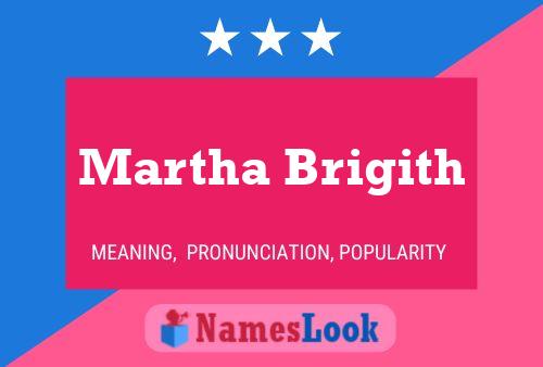 Martha Brigith 名字海报