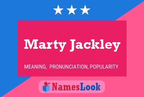 Marty Jackley 名字海报