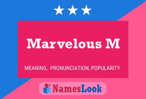 Marvelous M 名字海报