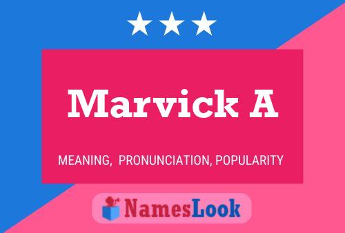 Marvick A 名字海报