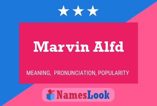 Marvin Alfd 名字海报