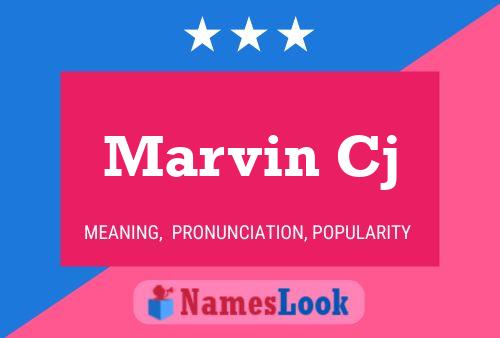 Marvin Cj 名字海报