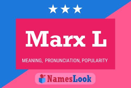 Marx L 名字海报