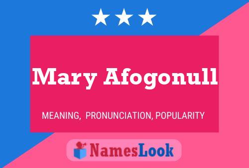 Mary Afogonull 名字海报