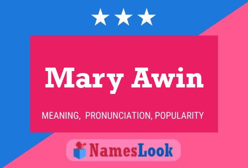 Mary Awin 名字海报