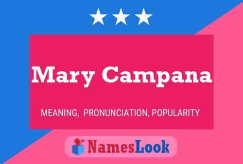 Mary Campana 名字海报