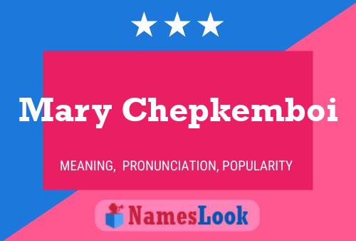 Mary Chepkemboi 名字海报