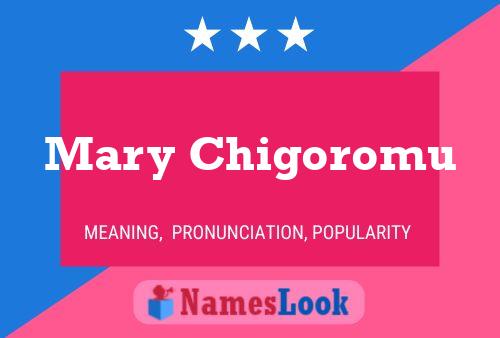 Mary Chigoromu 名字海报