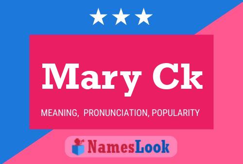 Mary Ck 名字海报