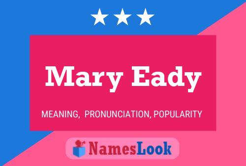 Mary Eady 名字海报