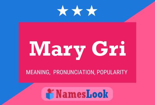 Mary Gri 名字海报