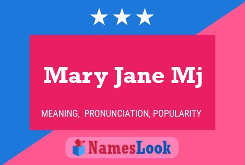 Mary Jane Mj 名字海报