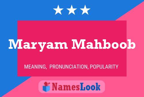 Maryam Mahboob 名字海报