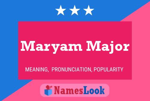 Maryam Major 名字海报