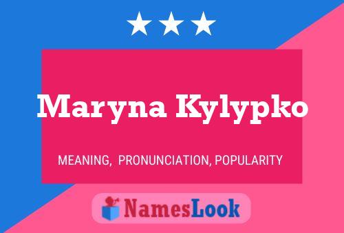 Maryna Kylypko 名字海报