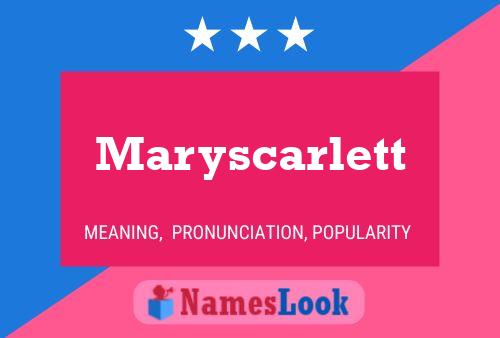 Maryscarlett 名字海报