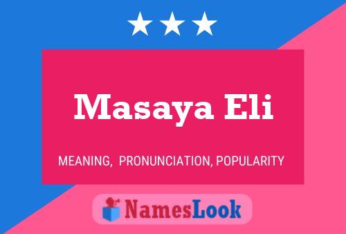 Masaya Eli 名字海报