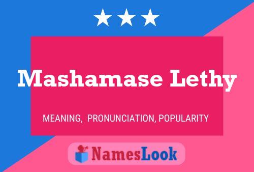 Mashamase Lethy 名字海报