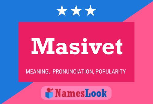 Masivet 名字海报