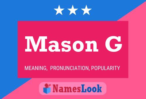 Mason G 名字海报