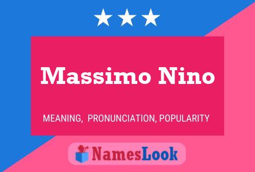 Massimo Nino 名字海报