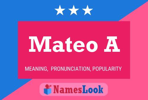 Mateo A 名字海报