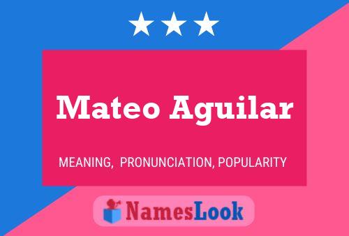 Mateo Aguilar 名字海报