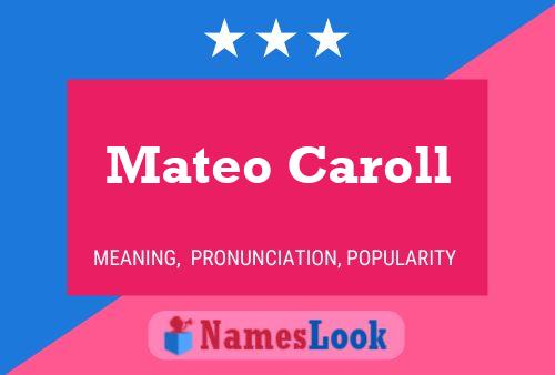 Mateo Caroll 名字海报