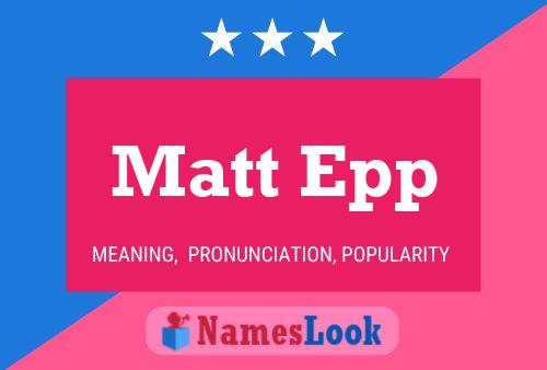 Matt Epp 名字海报