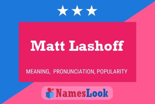 Matt Lashoff 名字海报