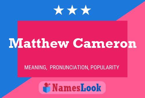 Matthew Cameron 名字海报