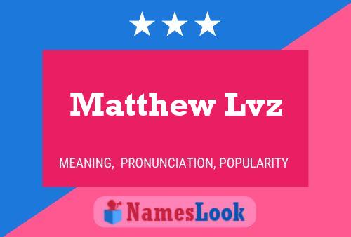 Matthew Lvz 名字海报