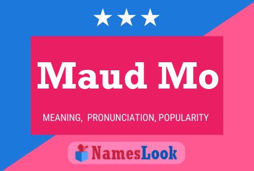 Maud Mo 名字海报