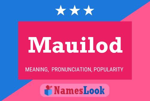 Mauilod 名字海报