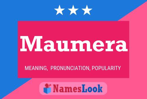 Maumera 名字海报