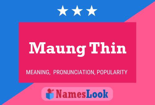 Maung Thin 名字海报