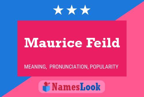 Maurice Feild 名字海报