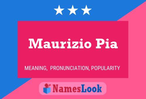 Maurizio Pia 名字海报