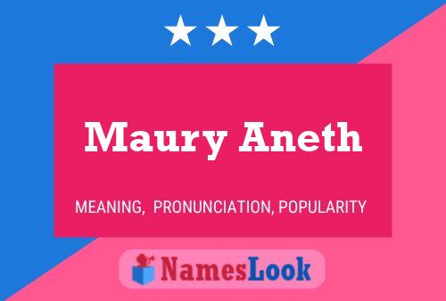 Maury Aneth 名字海报