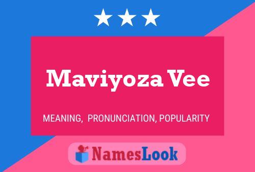 Maviyoza Vee 名字海报