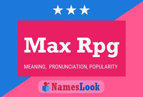 Max Rpg 名字海报