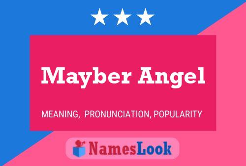 Mayber Angel 名字海报