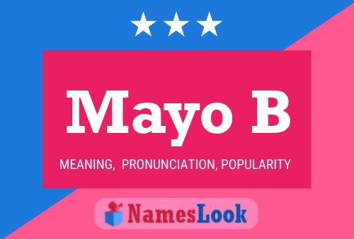 Mayo B 名字海报