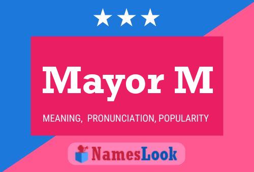 Mayor M 名字海报