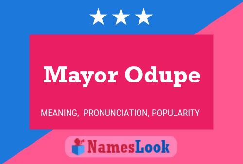 Mayor Odupe 名字海报