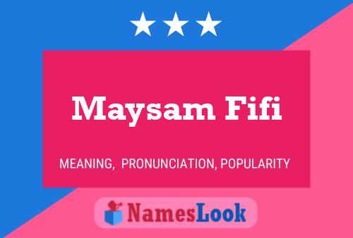 Maysam Fifi 名字海报