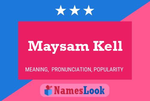 Maysam Kell 名字海报