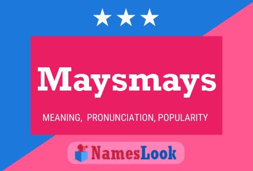 Maysmays 名字海报