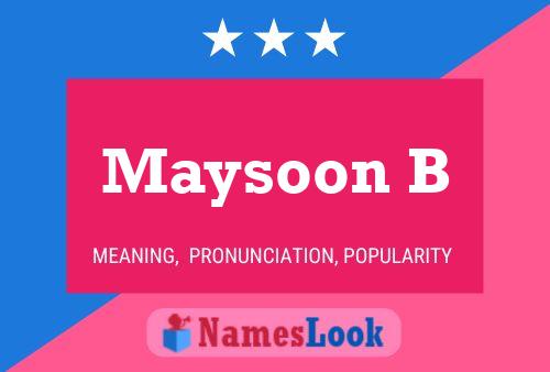 Maysoon B 名字海报