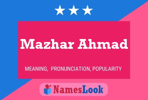 Mazhar Ahmad 名字海报